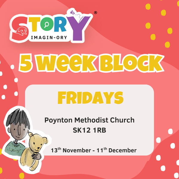 Poynton Methodist Church, SK12 Fridays 10:30 - 11:30 Mixed Ages WINTER TERM